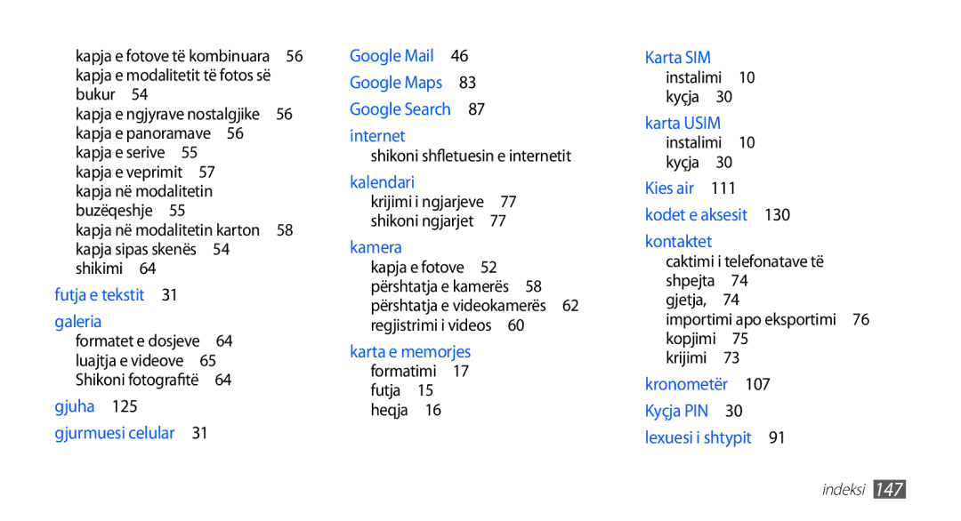 Samsung GT-I9001HKDSMO, GT-I9001HKDMKO, GT-I9001RWDMSR, GT2I9001HKDSMO manual Kapja sipas skenës , Caktimi i telefonatave të 